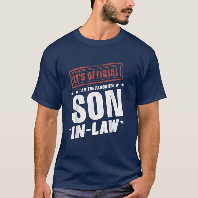 It's Official I'm The Favorite Son In Law Retro T-Shirt (Front)