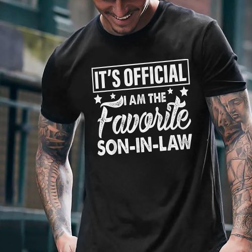 Its Official Im The Favorite SON_IN_LAW T_Shirt