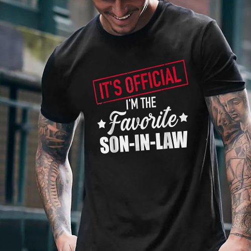 Its Official Im The Favorite Son_in_law T_Shirt