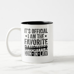 It's Official I'm The Favorite Son-In-Law Two-Tone Coffee Mug