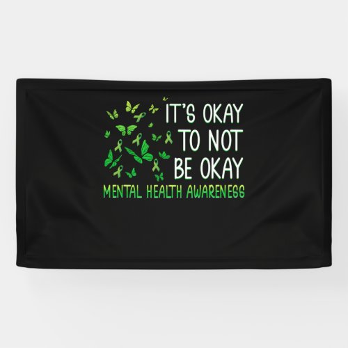 Its Ok Not To Be Ok Mental Health Awareness Banner