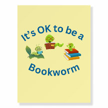 It's OK to be a Bookworm