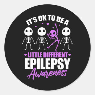 Its Ok To Be A Little Different Epilepsy Awareness Classic Round Sticker