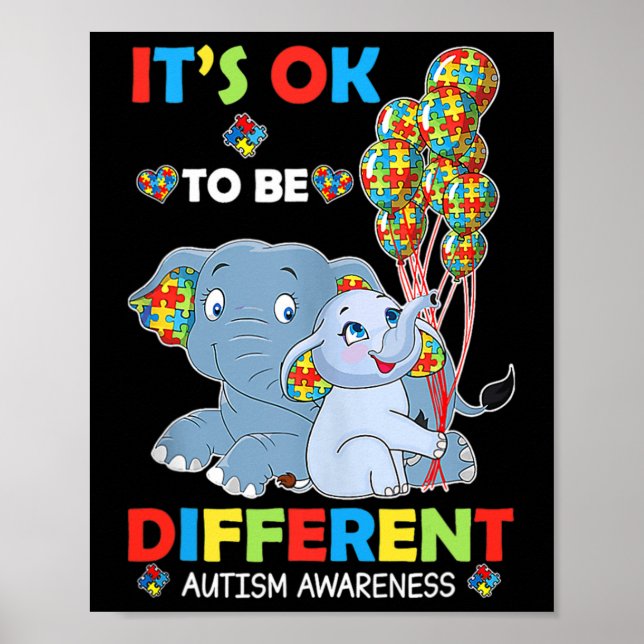 Its Ok To Be Different Autism Awareness Acceptance Poster (Front)