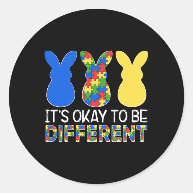 It's Ok To Be Different Autism Awareness Easter Bu Classic Round Sticker (Front)
