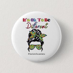 It's Ok To Be Different Autism Awareness Month Button