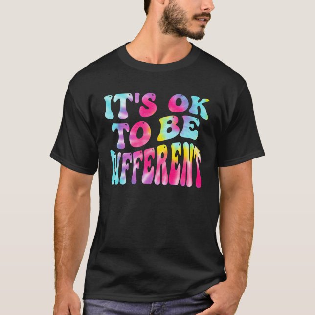 Its Ok To Be Different Autism Awareness Women Girl T-Shirt (Front)