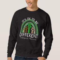 It's Ok To Be Different Gastroparesis Awareness Sweatshirt