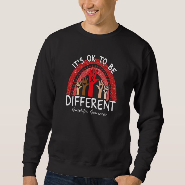 It's Ok To Be Different Hemophilia Awareness Red R Sweatshirt (Front)