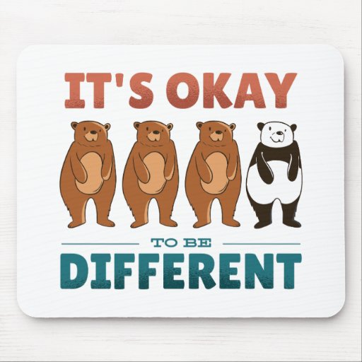 It's OK to be different Invitation Napkins Mouse Pad