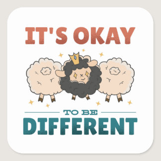 It's OK to be different Invitation Square Sticker