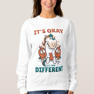It's OK to be different Invitation Sweatshirt