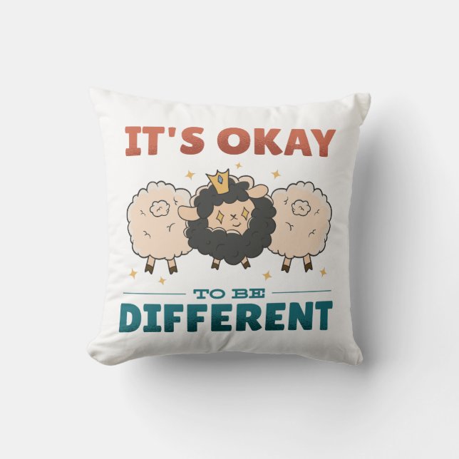 It's OK to be different Invitation Throw Pillow (Front)
