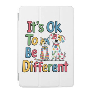 It's ok to be different iPad mini cover