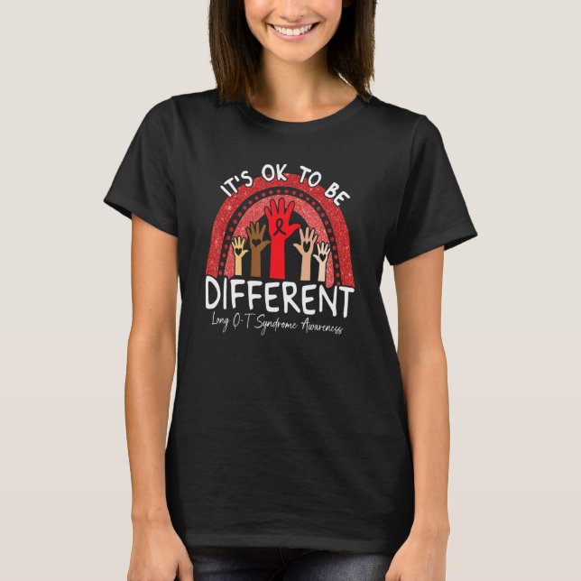 It's Ok To Be Different Long Q-T Syndrome Awarenes T-Shirt (Front)