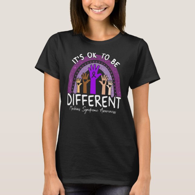 It's Ok To Be Different Moebius Syndrome Awareness T-Shirt (Front)