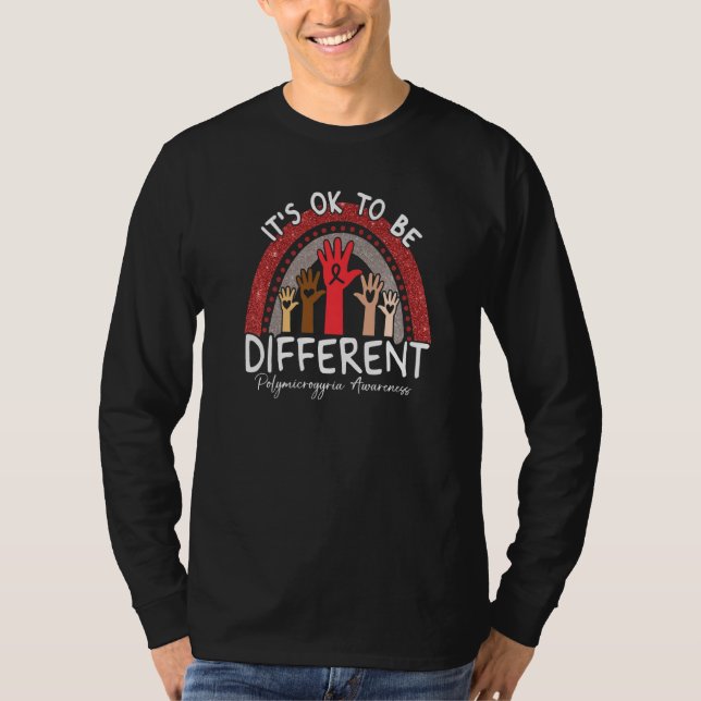 It's Ok To Be Different Polymicrogyria Awareness R T-Shirt (Front)