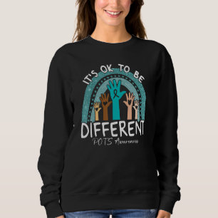 It's Ok To Be Different POTS Awareness Teal Rainbo Sweatshirt