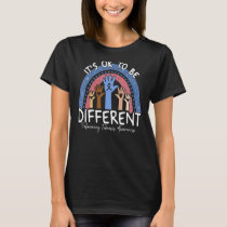 It's Ok To Be Different Pulmonary Fibrosis Awarene T-Shirt