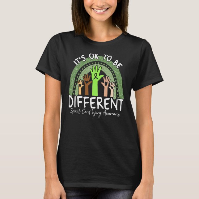 It's Ok To Be Different Spinal Cord Injury Awarene T-Shirt (Front)