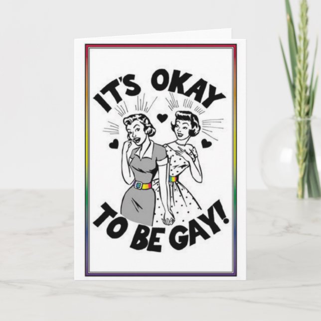 It's OK to be Gay!!  Pride Greeting Card (Front)