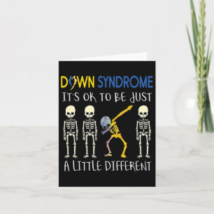 It's Ok To Be Just Little Different Down Syndrome Card