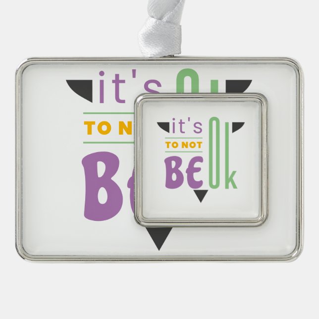 It's ok to not be ok christmas ornament (Front)
