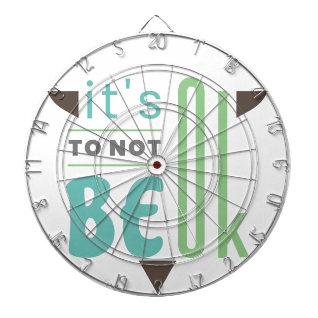 It's ok to not be ok dart board (Front)