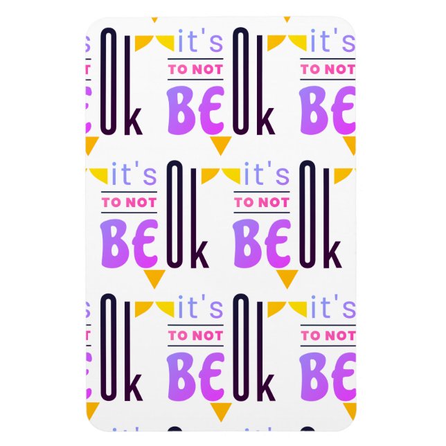 It's OK to not be OK Magnet (Vertical)