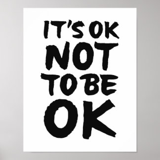 It's ok to not be ok poster