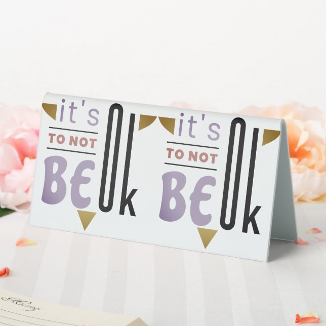 It's OK to not be OK Table Tent (In SItu (Wedding))