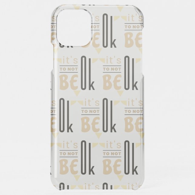It's OK to not be OK Uncommon iPhone Case (Back)