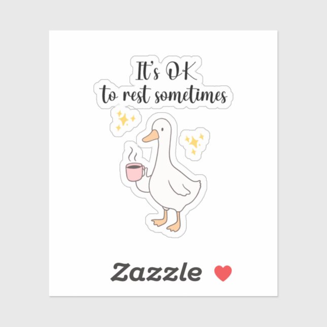 Its Ok To Rest Sometimes  Sticker (Sheet)