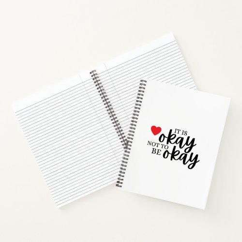 Its Okay Not To Be Okay Grief Notebook 
