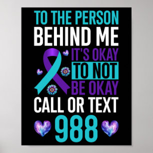 It's Okay Not To Okay Suicide Prevention Awareness Poster