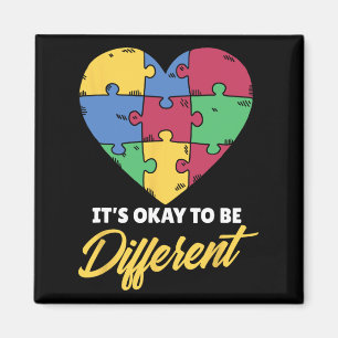 It's Okay To Be Different Autists Autist Support A Magnet