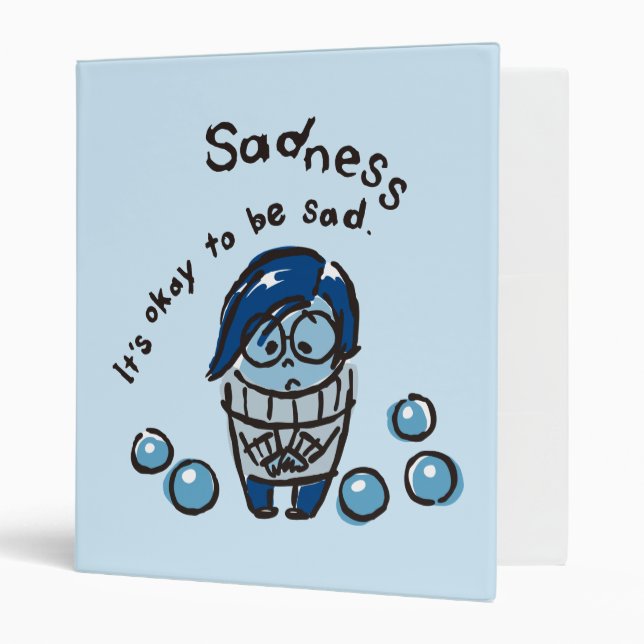 It's Okay To Be Sad 3 Ring Binder (Front/Inside)