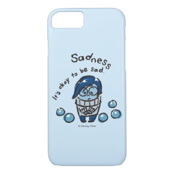 It's Okay To Be Sad Iphone 8/7 Case by insideout at Zazzle