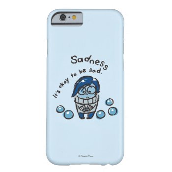 It's Okay To Be Sad Barely There Iphone 6 Case by insideout at Zazzle