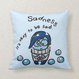 It's Okay To Be Sad Throw Pillow