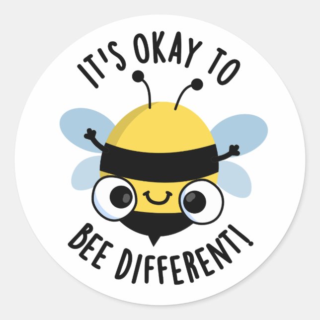 It's Okay To Bee Different Funny Bug Pun  Classic Round Sticker (Front)