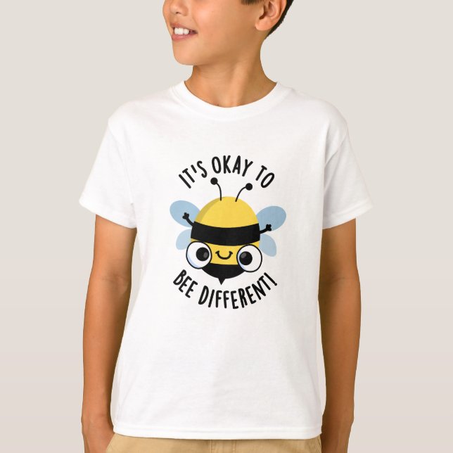 It's Okay To Bee Different Funny Bug Pun  T-Shirt (Front)