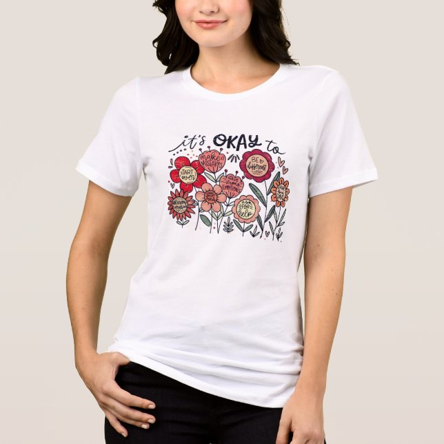 It's okay to boho Mental Health Awareness Floral  Tri-Blend Shirt (Front)