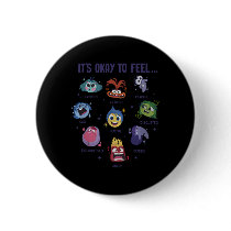 It's Okay To Feel All The Feels  Button