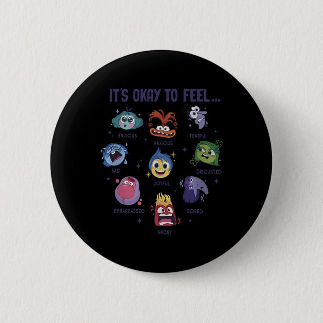 It's Okay To Feel All The Feels  Button (Front)
