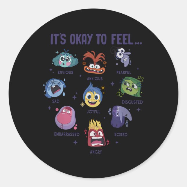 It's Okay To Feel All The Feels  Classic Round Sticker (Front)