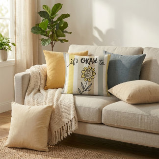 It's Okay To Have Bad Days  Throw Pillow