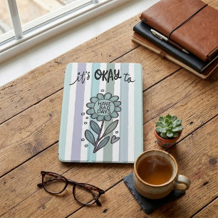 It's Okay To Have Bad DaysMental Health Floral iPad Mini Cover