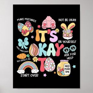 It's Okay To Make Some Mistakes Easter School Psyc Poster