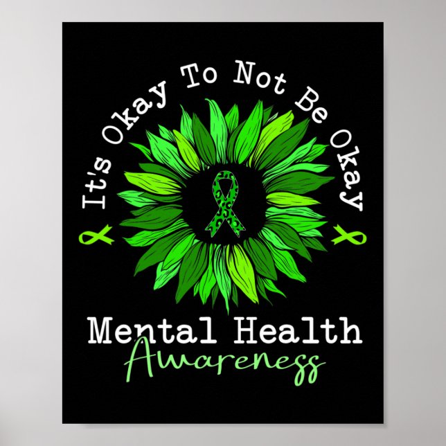 It's Okay To Not Be Okay Mental Health Awareness R Poster (Front)